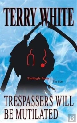Bertrand.pt - Trespassers Will Be Mutilated