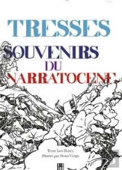 Tresses - Souvenirs Du Narratocene
