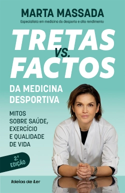 Bertrand.pt - Tretas vs. Factos da Medicina Desportiva
