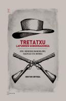 Tretatxu, Lapurren Gobernadorea