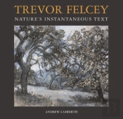 Trevor Felcey Nature'S Instantaneous Text