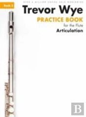 Trevor Wye Practice Book For The Flute Book 3