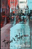 Trevor'S Tales