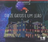 Treze Gatos e um Leão