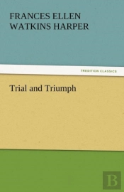 Trial And Triumph