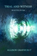 Trial And Witness - Selected Poems