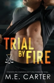 Trial By Fire