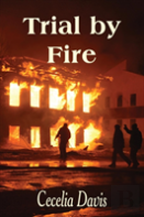 Trial By Fire