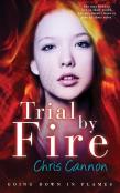 Trial By Fire