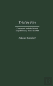Trial By Fire