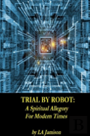 Trial By Robot