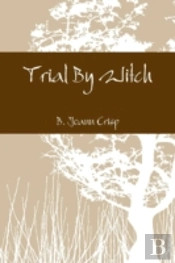 Trial By Witch