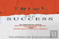 Trial, Error, And Success