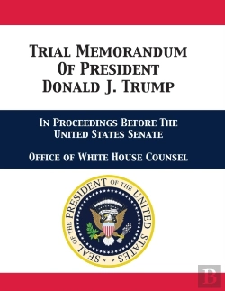 Bertrand.pt - Trial Memorandum Of President Donald J. Trump