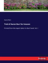 Trial Of Aaron Burr For Treason