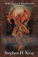 Trial Of Fire
