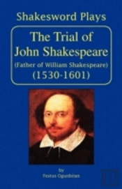 Trial Of John Shakespeare