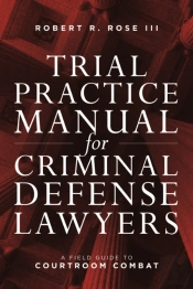 Trial Practice Man Criminal Defense Law