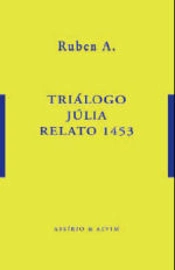 Triálogo - Júlia - Relato 1453