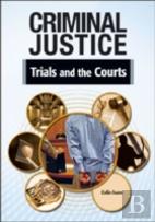 Trials And The Courts