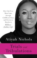 Trials And Tribulations