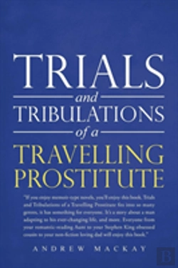 Bertrand.pt - Trials And Tribulations Of A Travelling Prostitute