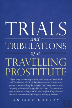 Bertrand.pt - Trials And Tribulations Of A Travelling Prostitute