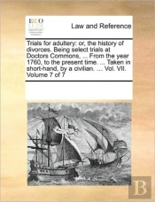 Trials For Adultery: Or, The History Of