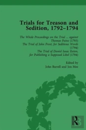 Trials For Treason And Sedition, 1792-1794, Part I Vol 1