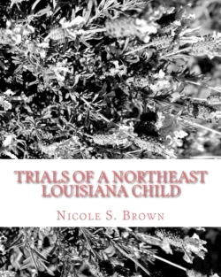 Bertrand.pt - Trials Of A Northeast Louisiana Child