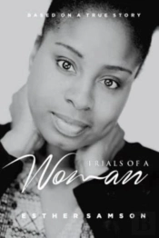 Trials Of A Woman: Trials Of A Woman