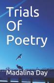 Trials Of Poetry