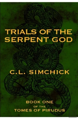 Bertrand.pt - Trials Of The Serpent God (Book One Of The Tomes Of Pirudus)