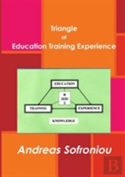 Triangle Of Education Training Experience