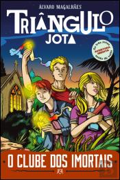 Triângulo Jota - O Clube dos Imortais
