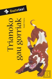 Trianoko Gau Gorriak (Bizkaieraz)