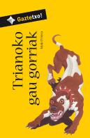 Trianoko Gau Gorriak (Bizkaieraz)