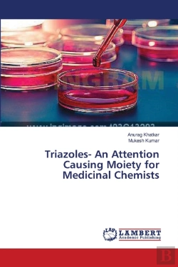 Bertrand.pt - Triazoles- An Attention Causing Moiety For Medicinal Chemists