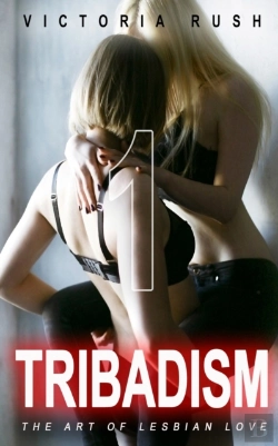 Bertrand.pt - Tribadism 1: The Art Of Lesbian Love