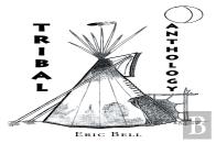 Tribal Anthology