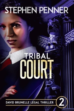 Bertrand.pt - Tribal Court: David Brunelle Legal Thril