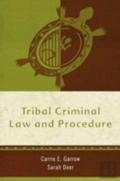 Tribal Criminal Law And Procedure