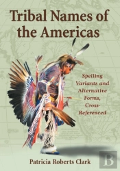 Tribal Names Of The Americas