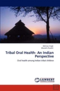 Bertrand.pt - Tribal Oral Health- An Indian Perspective