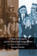 Tribal Sovereignty And The Historical Imagination