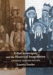 Tribal Sovereignty And The Historical Imagination