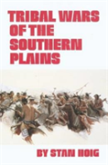 Tribal Wars Of The Southern Plains