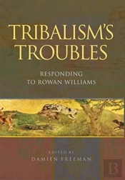 Tribalism'S Troubles : Responding To Row