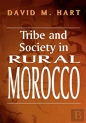 Tribe And Society In Rural Morocco