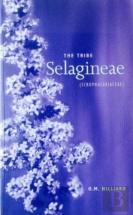 Tribe Selagineae, The